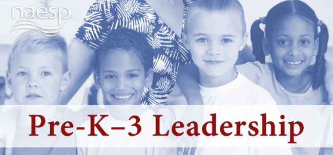NAESP Pre-K-3 Leadership Academy